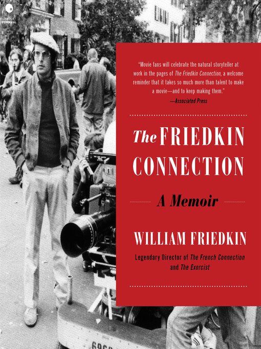 Title details for The Friedkin Connection by William Friedkin - Available